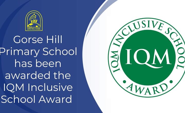 Image of Gorse Hill Achieves The IQM Inclusivity Award
